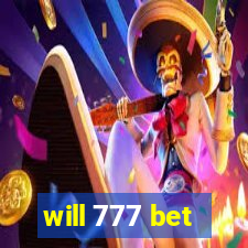 will 777 bet